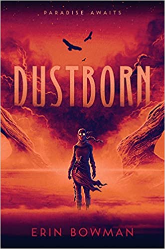 Cover of Dustborn by Erin Bowman