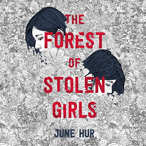 audiobook cover image of The Forest of Stolen Girls by June Her