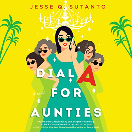audiobook cover image of Dial A For Aunties by Risa Mei
