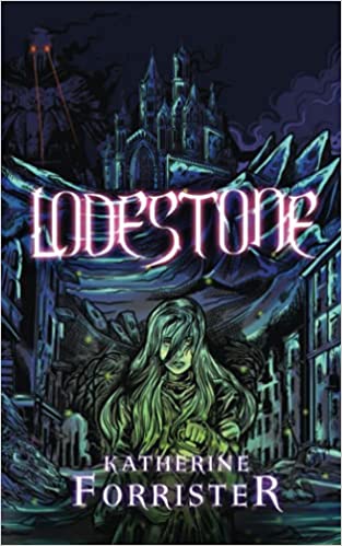 cover image of Lodestone by Katherine Forrister 
