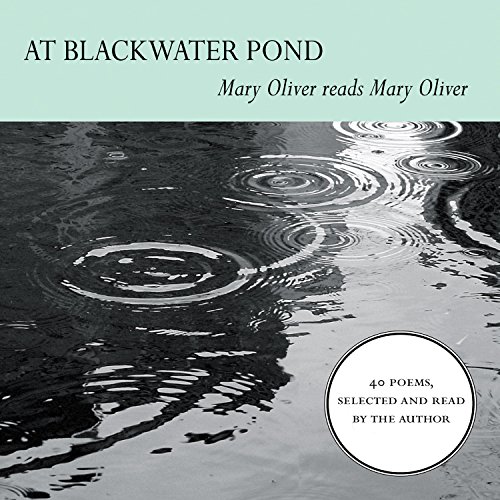 audiobook cover image of At Blackwater Pond by Mary Oliver 
