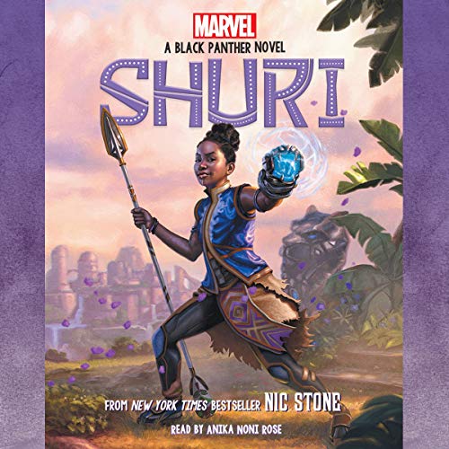 audiobook cover image of Shuri: A Black Panther Novel by Nic Stone