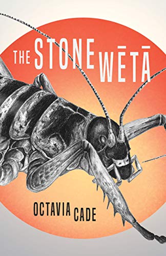 Cover for The Stone Weta by Octavia Cade