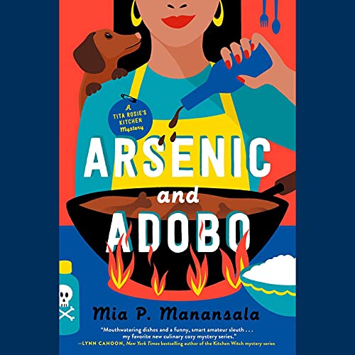 audiobook cover image of Arsenic and Adobo by Mia P. Manansala