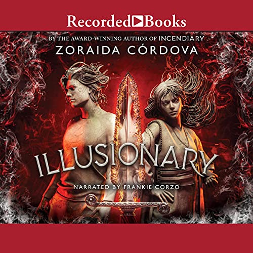 audiobook cover image of Illusionary by Zoraida Cordova