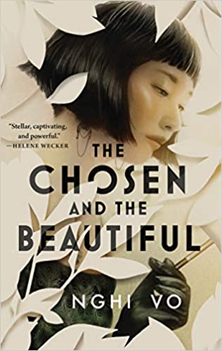 Cover for The Chosen and the Beautiful by Nghi Vo