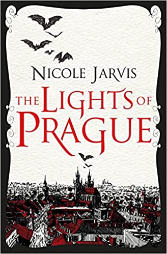 Cover of The Lights of Prague by Nicole Jarvis