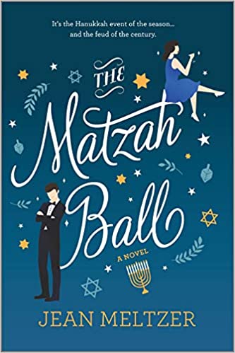 cover of The Matzah Ball by Jean Meltzer, featuring cartoon illustrations of a woman in a blue dress, a man in a tux, and several Hanukkah-themed designs