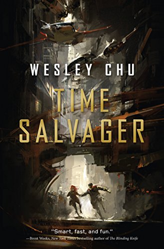 Cover of Time Salvager by Wesley Chu