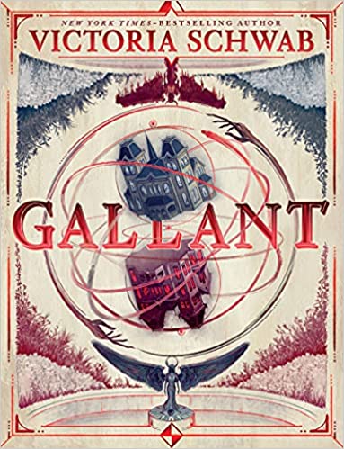 cover of Gallant by Victoria schwab