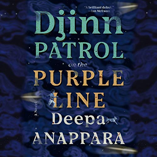 audiobook cover image of Djinn Patrol on the Purple Line by Deepa Anappara