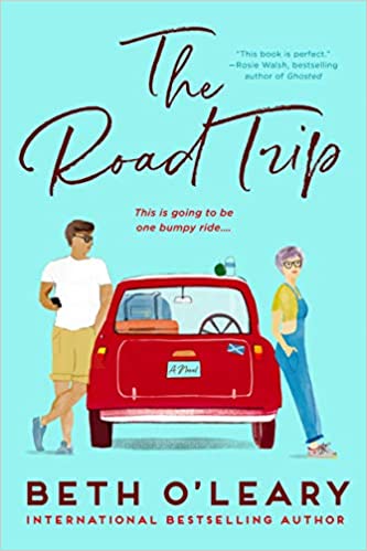 cover image of The Road Trip by Beth O'Leary
