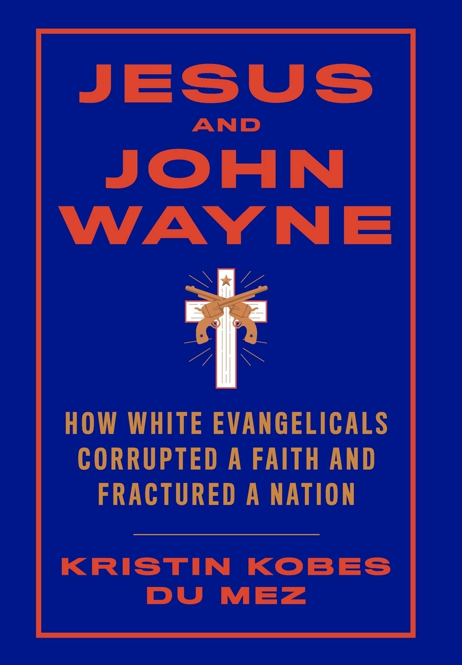 Jesus and John Wayne cover