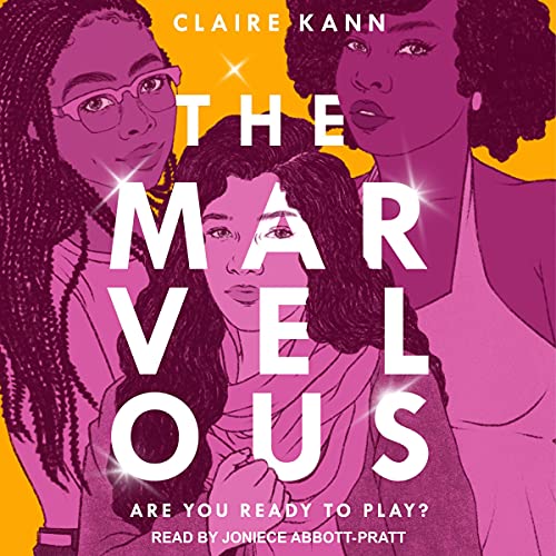 cover image of The Marvelous by Claire Kann