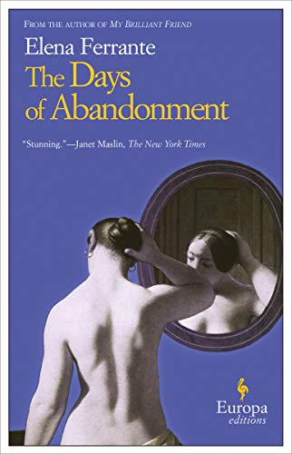 cover of the days of abandonment by elena ferrante