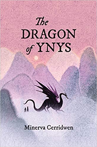 Cover of The Dragon of Ynys by Minerva Cerridwen