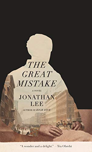 cover of the great mistake by jonathan lee