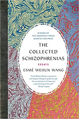 cover image of the collected schizophrenias by Esme Wang