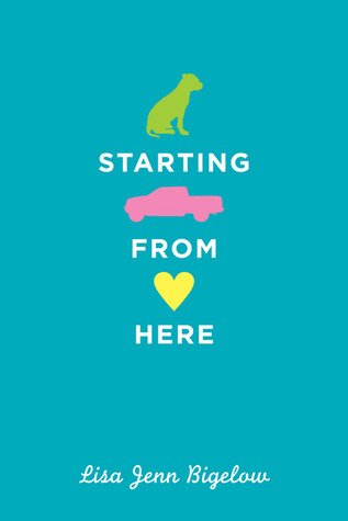 Starting From Here by Lisa Jenn Bigelow cover