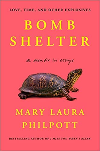 cover image of Bomb Shelter by Mary Laura Philpott; pink cover with photo of a turtle