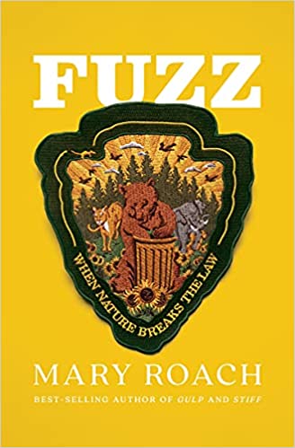 cover image of Fuzz- When Nature Breaks the Law by Mary Roach showing an iron on patch with a bear, a cougar, and an elephant