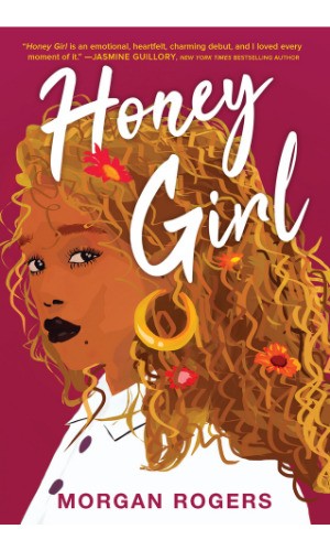 Honey Girl book cover by Morgan Rogers 