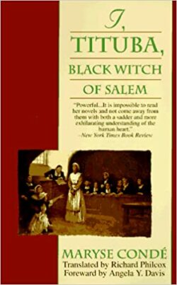 cover image of I, Tituba, Black Witch of Salem by Maryse Conde