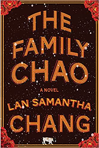 cover of The Family Chao by Lan Samantha Chang