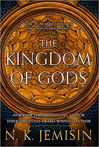 Cover of The Kingdom of Gods by N.K. Jemisin