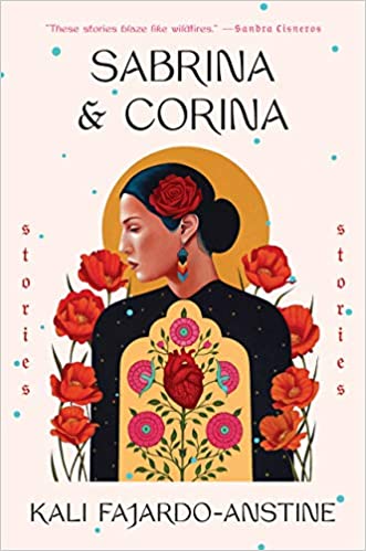 cover image of Sabrina & Corina- Stories by Kali Fajardo-Anstine