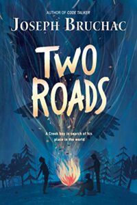 cover image of Two Roads by Joseph Bruchac