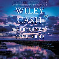 A graphic of the cover of When Ghosts Come Home by Wiley Cash