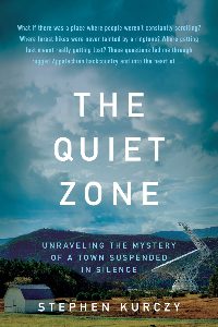book cover the quiet zone by stephen kurczy