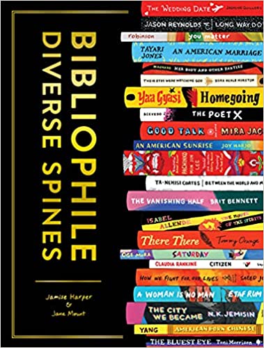 cover of Bibliophile: Diverse Spines by Jamise Harper and Jane Mount, featuring illustration of a stack of books by authors of color