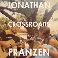 A graphic of the cover of Crossroads by Jonathan Franzen