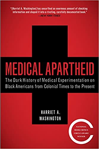 image of Medical Apartheid by Harriet A. Washington