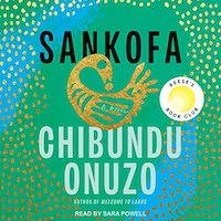 A graphic of the cover of Sankofa