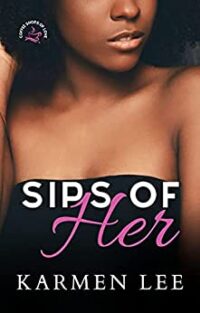 Cover of Sips of Her