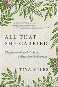 book cover all that she carried by tiya miles