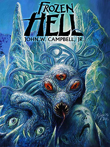 Cover of Frozen Hell by John W. Campbell