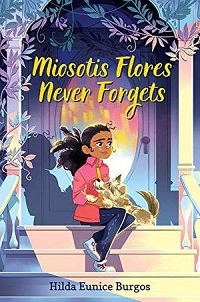 cover of Miosotis Flores Never Forgets