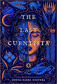 cover of the last cuentista by donna barba higuera, painting of a sleeping face in blue and peach with vies and flowers growing on it