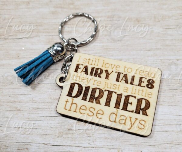 Dirty Fairy Tales Keychain pic