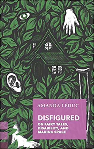 cover of Disfigured by Amanda Leduc