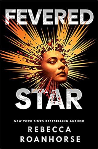 cover of Fevered Star by Rebecca Roanhorse