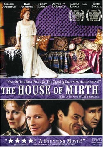movie poster for the 2000 adaptation of the house of mirth with gillian anderson, eric stoltz, dan ackroyd, and laura linney