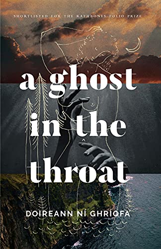 cover of A Ghost in the Throat by Doireann Ní Ghríofa