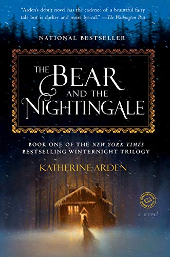 cover The Bear and the Nightingale by Katherine Arden