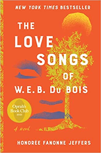 cover of The Love Songs of W.E.B. Du Bois by Honorée Fanonne Jeffers