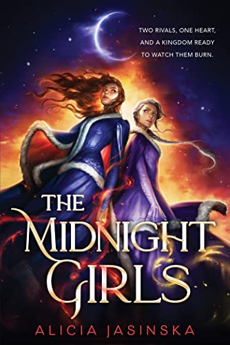 cover of The Midnight Girls by Alicia Jasinska, two young women in flowing robes standing against a dark sky under a sliver of a moon